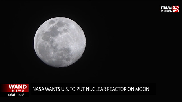 NASA wants U.S. to put nuclear reactor on the moon